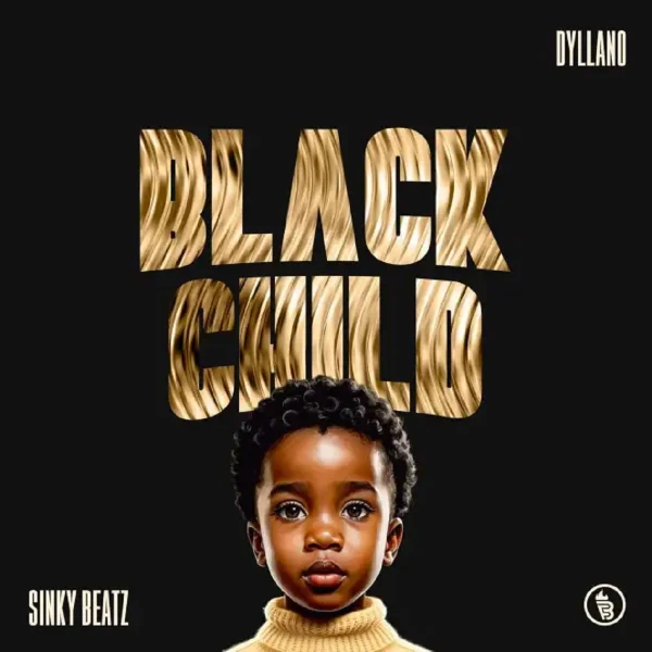 Sinky Beatz & Dyllano - Black Child