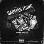 Sinna Meech – Badman Thing