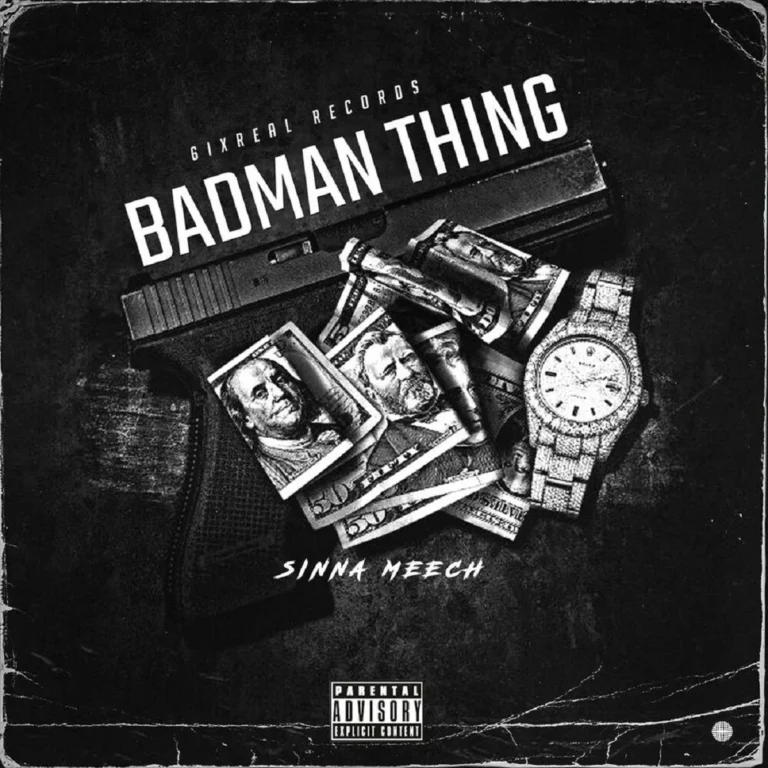 Sinna Meech – Badman Thing Sinna Meech - Badman Thing