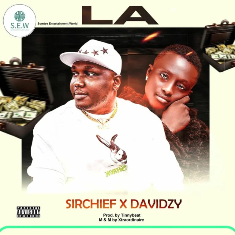 Sirchief x Davidzy – LA Sirchief X Davidzy - La