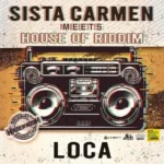 Sista Carmen – Loca