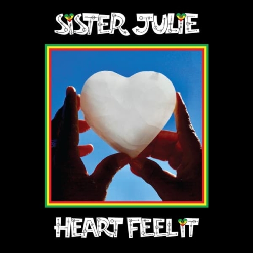 sister julie - heart feel it album