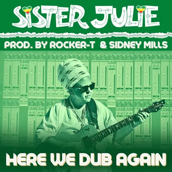 Sister Julie - Here We Dub Again