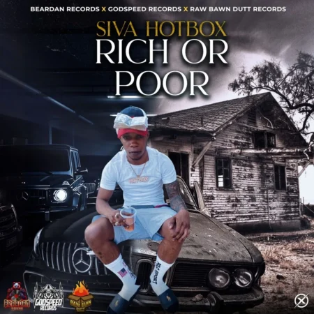 Siva Hotbox - Rich Or Poor