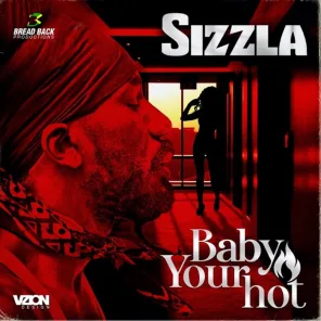 sizzla-baby-your-hot-jpg