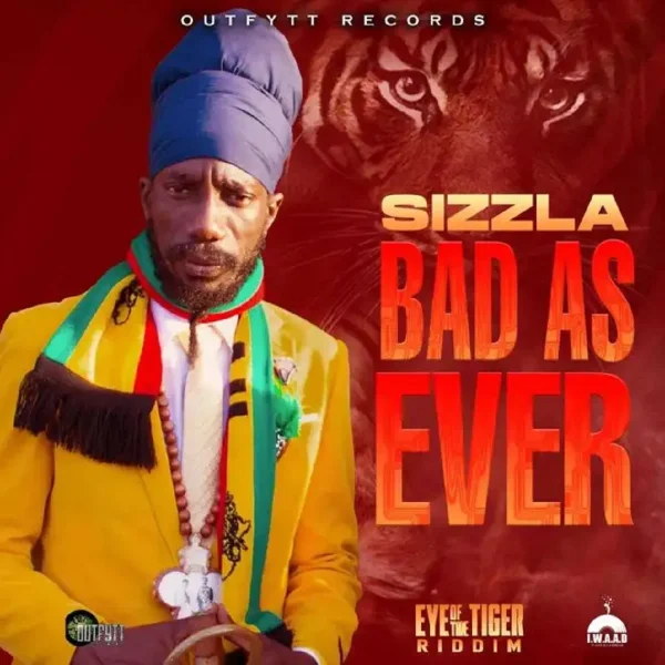 Sizzla - Bad As Ever