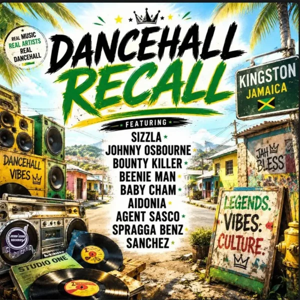 Sizzla X Johnny Osbourne X Beenie Man X Bounty Killer X Baby Cham X Aidonia X Agent Sasco X Spragga Benz X Sanchez - Dancehall Recall Sizzla X Johnny Osbourne X Beenie Man X Bounty Killer X Baby Cham X Aidonia X Agent Sasco X Spragga Benz X Sanchez - Dancehall Recall