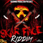 Skar Face Riddim – Goldmind Productions