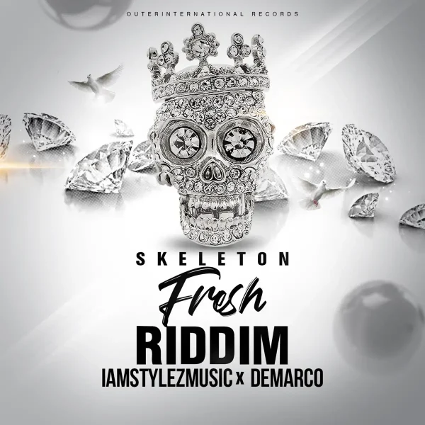 Skeleton Fresh Riddim - Outer International Records