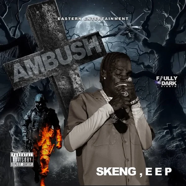 Skeng - Ambush