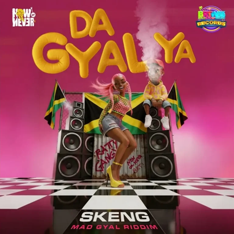 Skeng - Da Gyal Ya