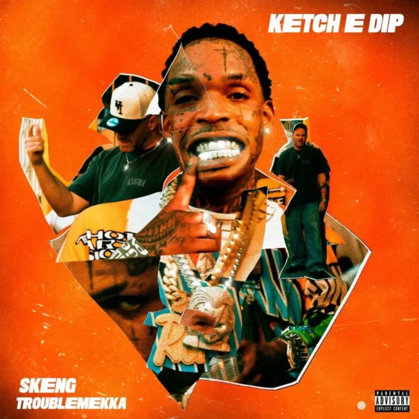 Skeng - Ketch E Dip