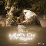 Skeng – Man Of Prayer
