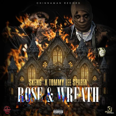 Skeng X Tommy Lee Sparta - Rose & Wreath