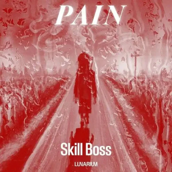 Skill Boss & Lunarium - Pain