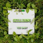 Skillibeng – Yes Baby