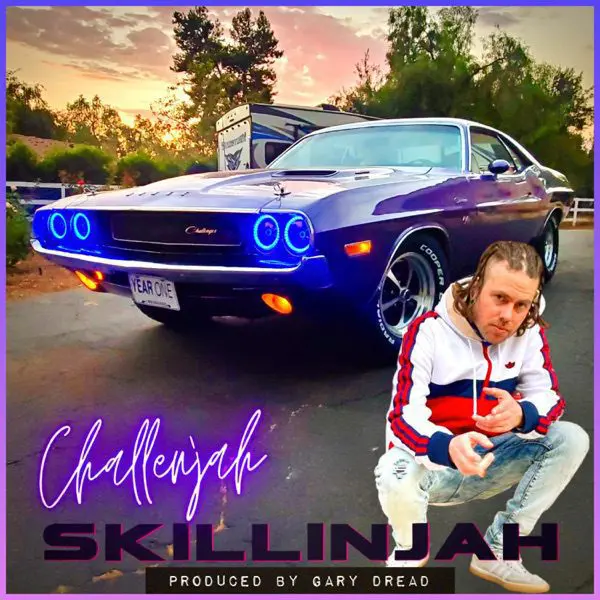 skillinjah - challenjah (album)