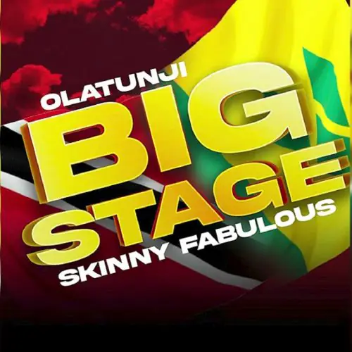 skinny fabulous - olatunji - big stage