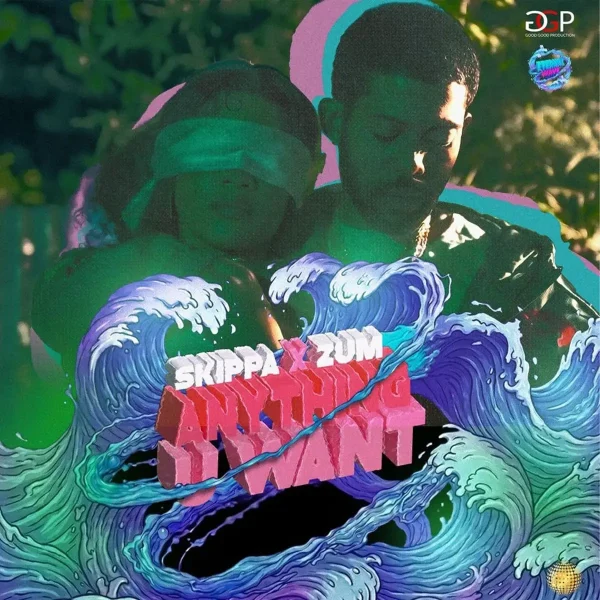 Skippa X Zum - Anything U Want