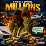 Skirdle Sparta – Millions