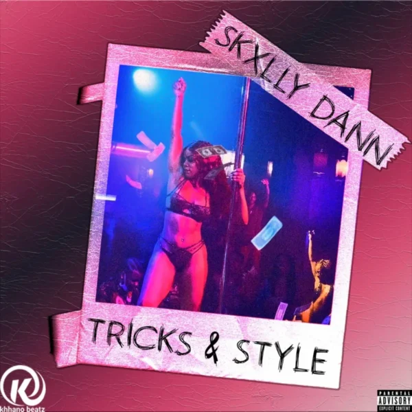 Skxlly Dann – Tricks & Style Skxlly Dann - Tricks & Style