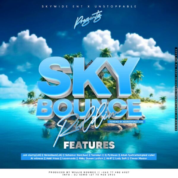 Sky Bounce Riddim – Skywide Entertainment Sky Bounce Riddim - Skywide Entertainment