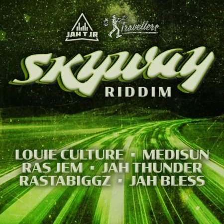 Skyway Riddim – Jah T Jr Skyway Riddim - Jah T Jr