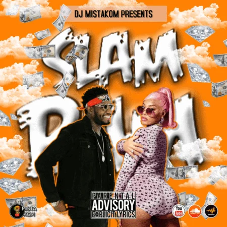 slam bam mixtape - dj mistakom