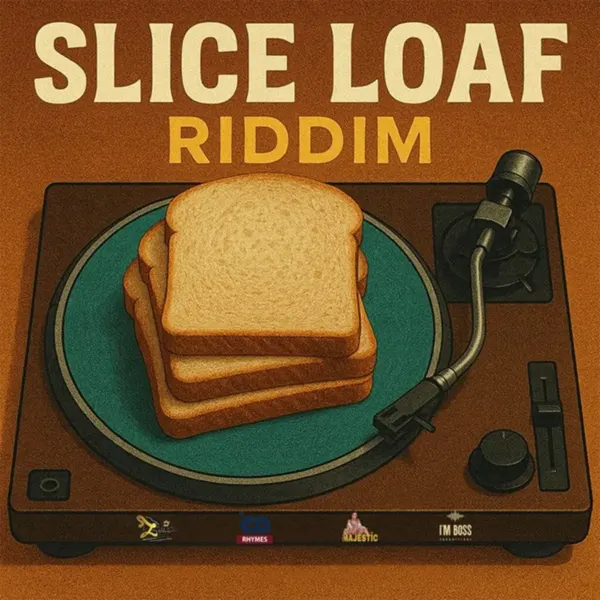 Slice Loaf Riddim - Esby One