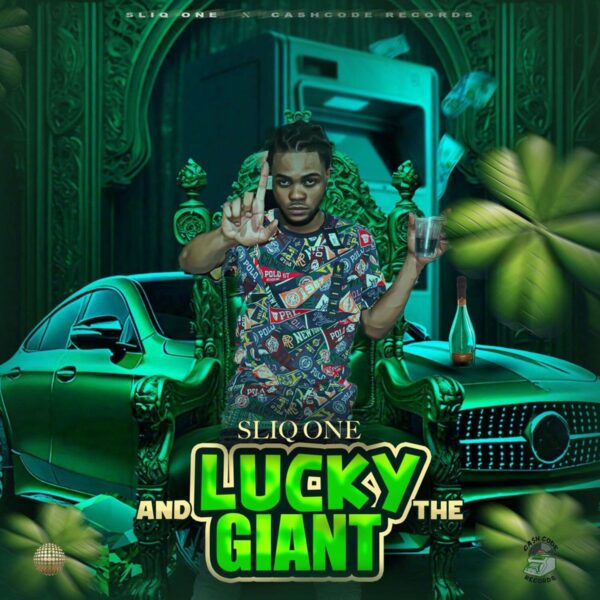 Sliq One – Lucky & The Giant Sliq One - Lucky & The Giant