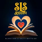 Sls Riddim – Teamfoxx