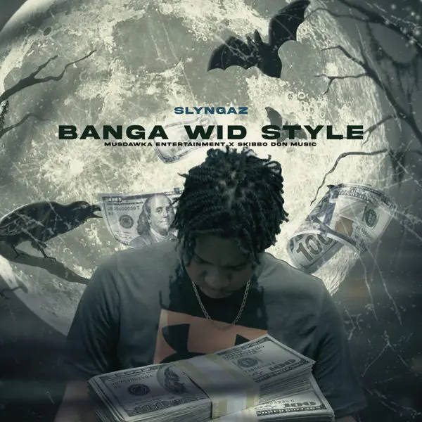 slyngaz - banga wid style