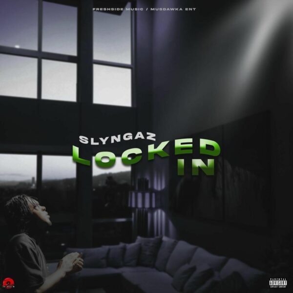 Slyngaz - Locked In