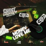 Slyngaz – Money Love Me
