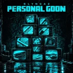 Slyngaz – Personal Goon