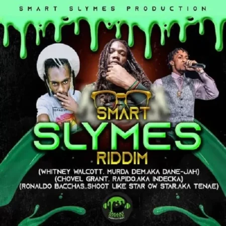Smart Slymes Riddim – Smart Slymes Records smart slymes riddim - smart slymes records