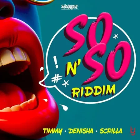 So & So Riddim - Shockwave Productions