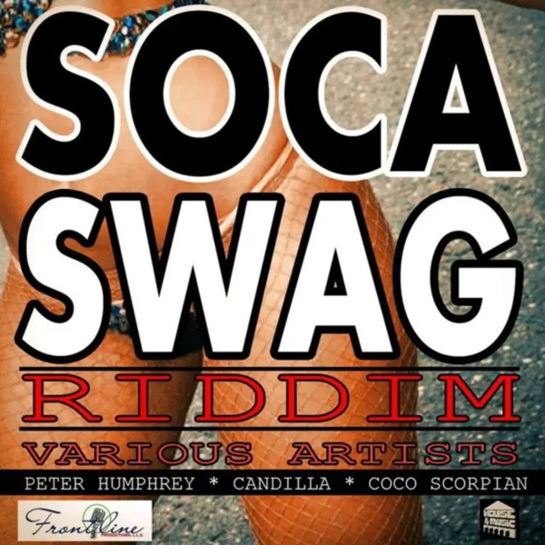 Soca Swag Riddim - Frontline Productions