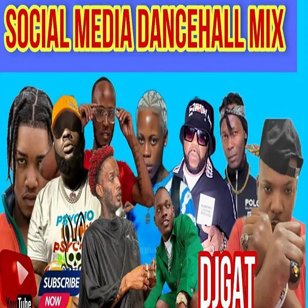 Social Media Dancehall Mixtape By Dj Gat