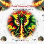 Sokah Dreamland Riddim – Krushcaan Entertainment
