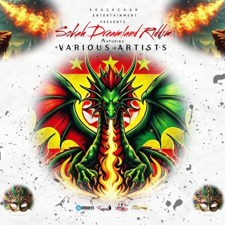 Sokah Dreamland Riddim - Krushcaan Entertainment