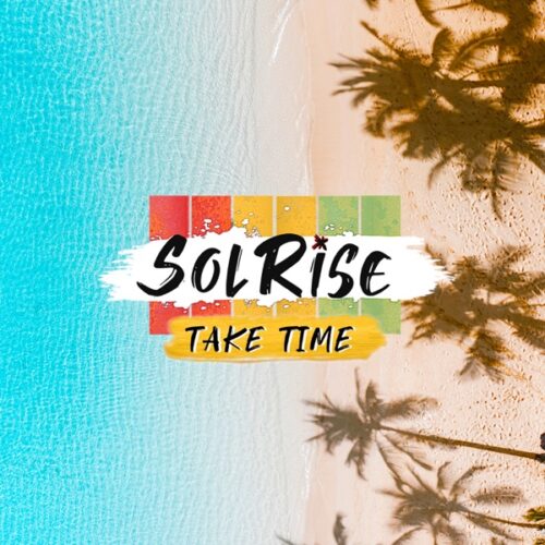 solrise feat. perfect giddimani & sam gilly - take time