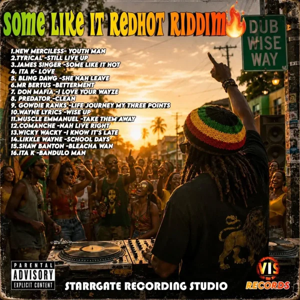 Some Like It Redhot Riddim - Vis Records Some Like It Redhot Riddim - Vis Records