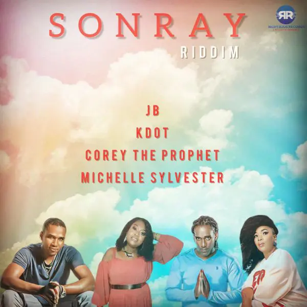 Sonray Riddim - Righteous Records Entertainment