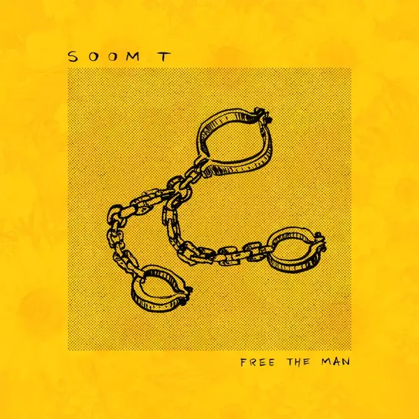 soom t - free the man