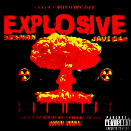 Sosman Ft. Javi Dan - Explosive
