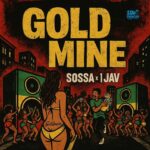 Sossa x 1Jav – Gold Mine