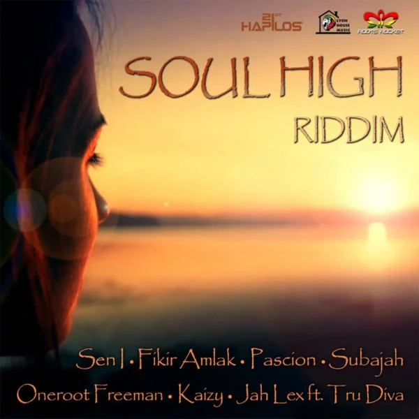 Soul High Riddim - Lyon House Music