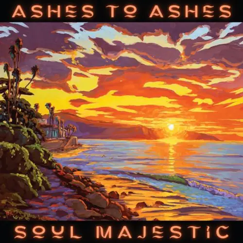 soul majestic - ashes to ashes