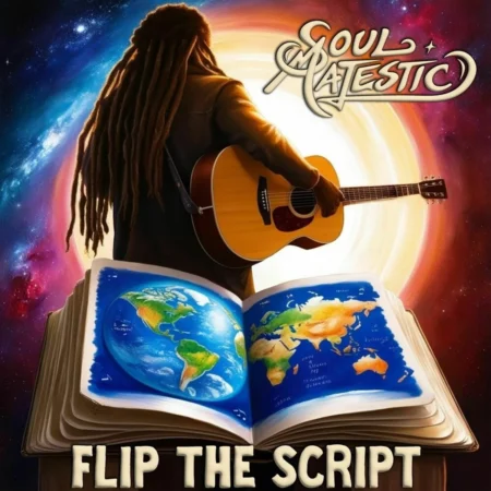 Soul Majestic - Flip The Script